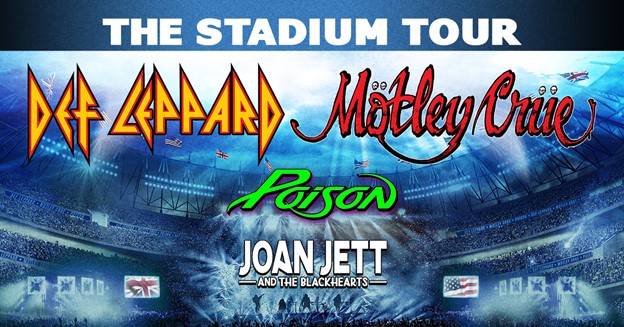 Def Leppard/Motley Crue/Poison/Joan Jett and the Blackhearts